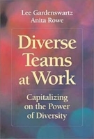 Diverse Teams at Work: Capitalizing on the Power of Diversity артикул 8742b.