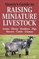 Storey's Guide to Raising Miniature Livestock артикул 8930b.