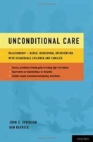 Unconditional Care: Relationship-Based, Behavioral Intervention with Vulnerable Children and Families артикул 8934b.