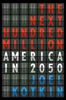 The Next Hundred Million: America in 2050 артикул 8956b.