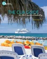 The CLIA Guide to the Cruise Industry артикул 8969b.